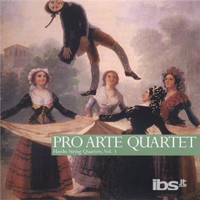 Quartetti per archi vol.3 - CD Audio di Franz Joseph Haydn,Pro Arte Quartet
