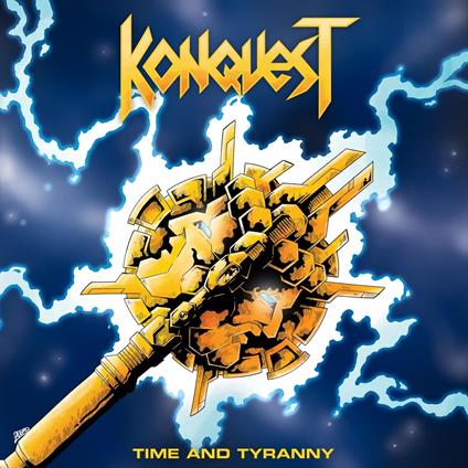 Time And Tyranny - Vinile LP di Konquest
