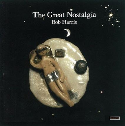 Great Nostalgia - CD Audio di Bob Harris