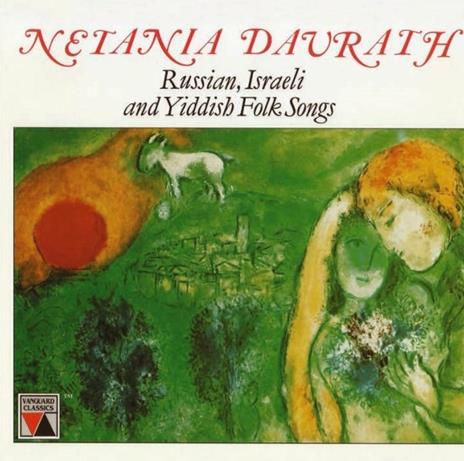Canzoni popolari russe israeliane ed ebraiche - CD Audio di Netalia Davrath