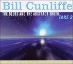 The Blues and the Abstract Truth Take 2 - CD Audio di Bill Cunliffe