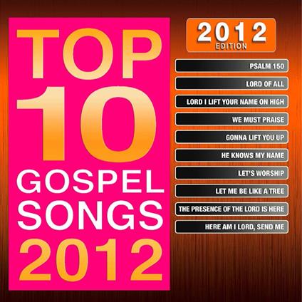 Maranatha Gospel. Top 10 Gospel Songs 2012 Edition - CD Audio