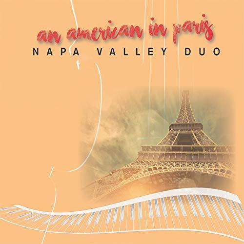 Napa Valley Duo: An American In Paris - Vinile LP