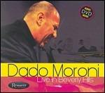 Live in Beverly Hills - CD Audio + DVD di Dado Moroni