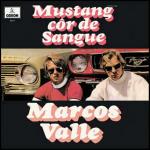 Mustang cor de sangue - CD Audio di Marcos Valle