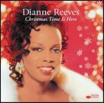 Christmas Time is Here - CD Audio di Dianne Reeves