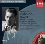 Boléro - Alborada del Gracioso - La Valse - Rapsodia spagnola - CD Audio di Maurice Ravel,Herbert Von Karajan,Berliner Philharmoniker,Orchestre de Paris