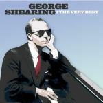 George Shearing. The Very Best - CD Audio di George Shearing