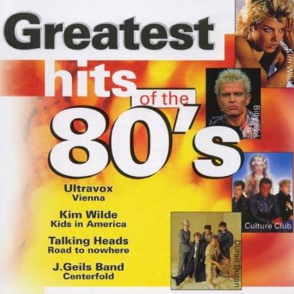 Greatest Hits of the 80's - CD Audio