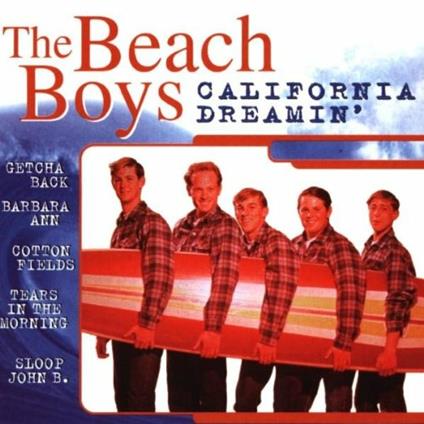 California Dreamin' - CD Audio di Beach Boys