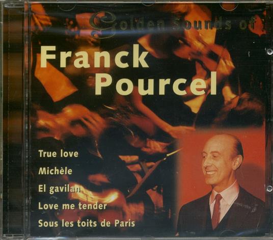 Golden Sounds Of Franck Pourcel - CD Audio di Franck Pourcel