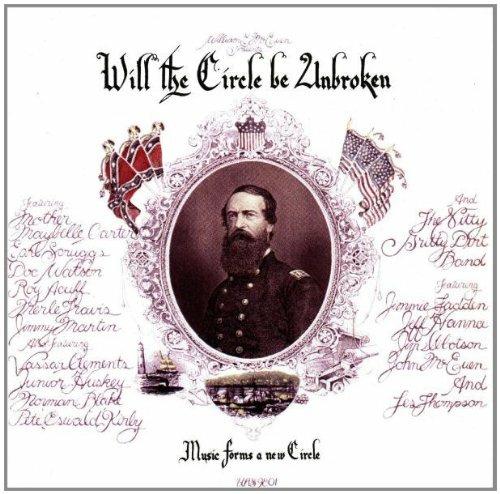 Will the Circle Be Unbroken - CD Audio di Nitty Gritty Dirt Band