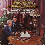 Jeugdherinneringer - CD Audio di Willeke Alberti,Johnny Jordaan