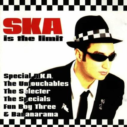 Ska Is The Limit - CD Audio