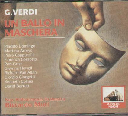 Un Ballo In Maschera - CD Audio di Placido Domingo,Martina Arroyo,Giuseppe Verdi,Riccardo Muti