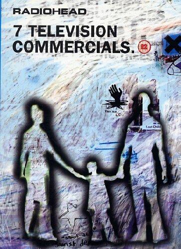 Radiohead. 7 Television Commercial (DVD) - DVD di Radiohead