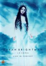 Sarah Brightman. La luna. Live in Convcert (DVD)