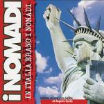 In Italia erano - CD Audio di I Nomadi