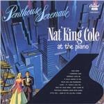 Penthouse Serenade - CD Audio di Nat King Cole