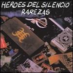Rarezas - CD Audio di Heroes del Silencio