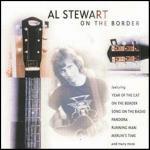 On the Border - CD Audio di Al Stewart