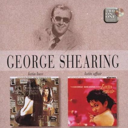 Latin Lace-Altin Affair - CD Audio di George Shearing