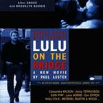 Lulu on the Bridge (Colonna sonora)
