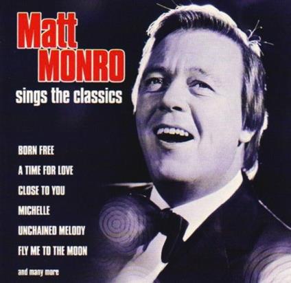 Sings the Classics - CD Audio di Matt Monro