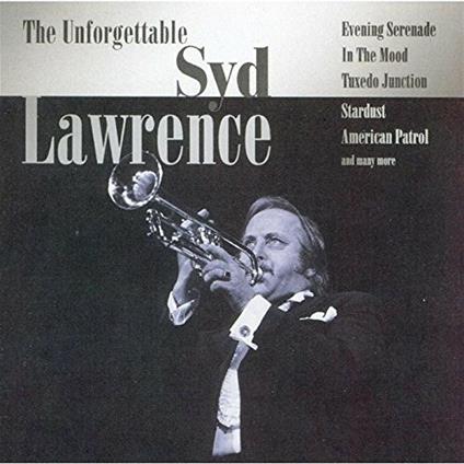 Unforgettable - CD Audio di Syd Lawrence