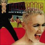 Have a Nice Day - CD Audio di Roxette