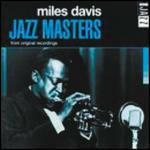 Jazz Masters - CD Audio di Miles Davis