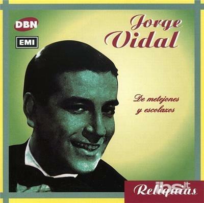 De Metejones Y Escolazos - CD Audio di Jorge Vidal