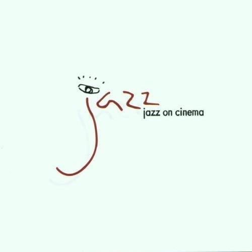 Jazz On Cinema - CD Audio