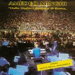 Dallo Stadio Olimpico di Roma - CD Audio di Amedeo Minghi