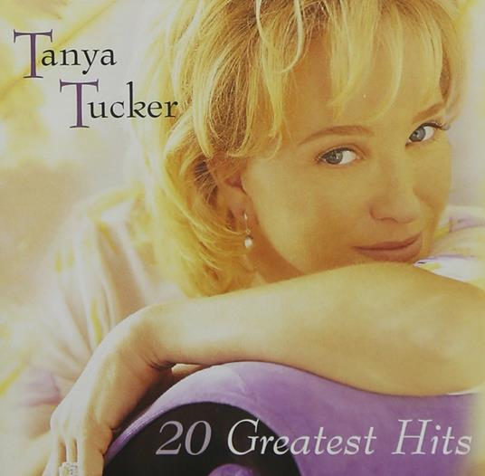 20 Greatest Hits - CD Audio di Tanya Tucker