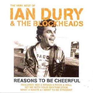 Reasons To Be Cheerful - CD Audio di Ian Dury