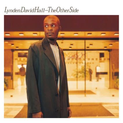 Hall Lynden David - Other Side - CD Audio