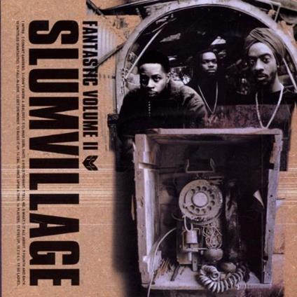 Fantastic, Vol. 2 - CD Audio di Slum Village