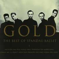CD Gold. The Best of Spandau Ballet