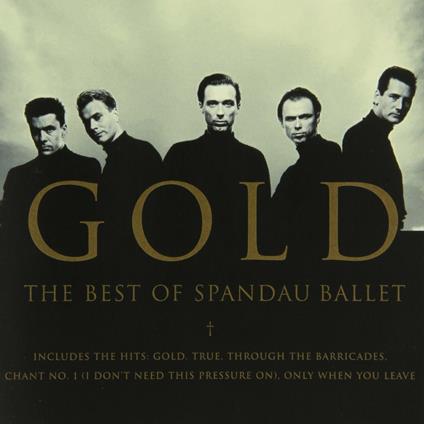 Gold. The Best of - CD Audio di Spandau Ballet