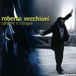 Canzoni e cicogne live - CD Audio di Roberto Vecchioni