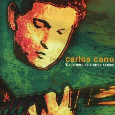 De Lo Perdido Y Otras Cop - CD Audio di Carlos Cano