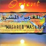 From Maghreb to Mashreq - CD Audio