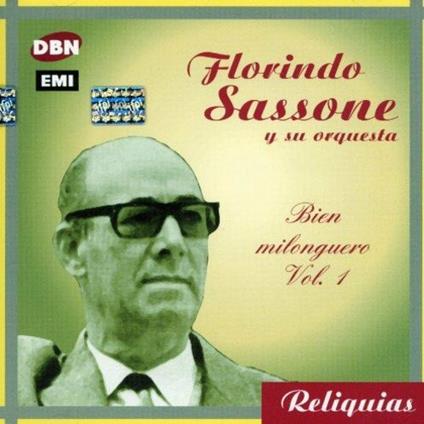 Bien Milonguero Vol.1 - CD Audio di Florindo Sassone