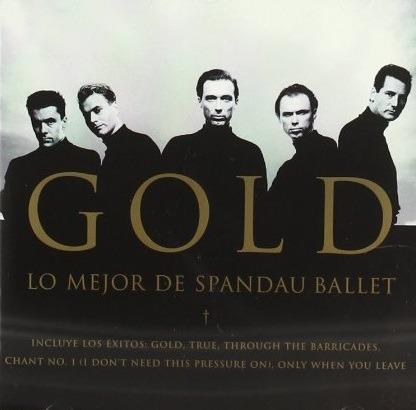 Gold - CD Audio di Spandau Ballet