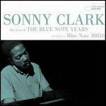 Best of the Blue Note Years - CD Audio di Sonny Clark