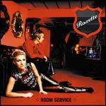 Room Service - CD Audio di Roxette