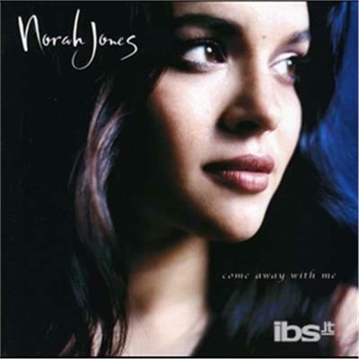 Come Away With Me - CD Audio di Norah Jones