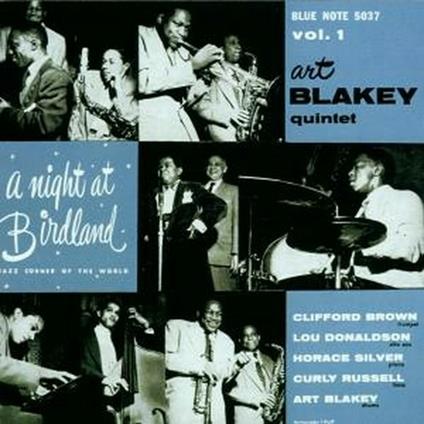 A Night at Birdland vol.1 (Rudy Van Gelder) - CD Audio di Art Blakey