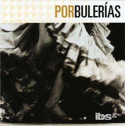 Por Bulerias - CD Audio